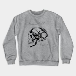 Brainchild grey shirt Crewneck Sweatshirt